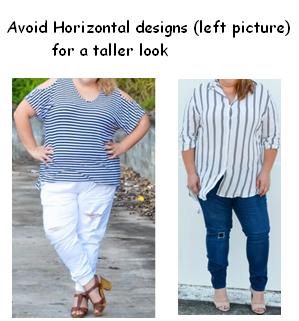 avoid horizontal designs to look tall